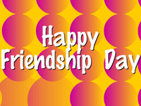 Friendship day ecard- Happy Friendship Day